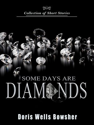 cover image of Some Days are Diamonds